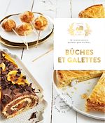 Télécharger le livre :  Bûches et Galettes