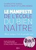 Télécharger le livre :  Le manifeste de l'École du Bien-Naître