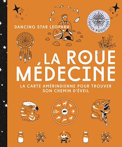 Télécharger le livre :  La roue médecine