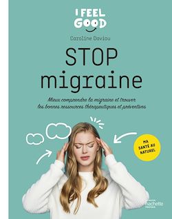 Télécharger le livre :  Stop migraine