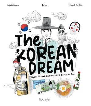 The Korean Dream | JAKe, . Auteur