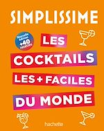 Download this eBook Les cocktails les + faciles du monde