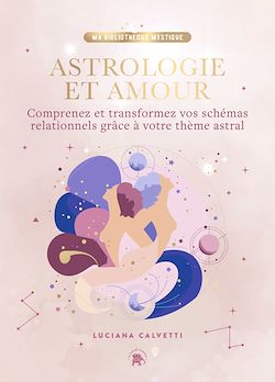 Télécharger le livre :  Astrologie et Amour