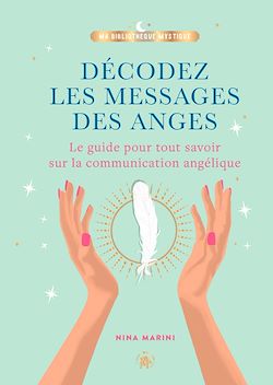 Télécharger le livre :  Décodez les messages des anges