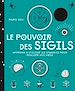 Télécharger le livre :  Le pouvoir des sigils