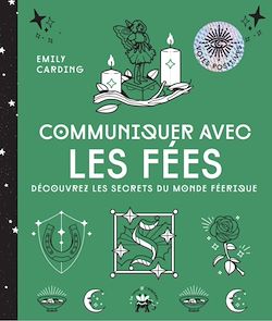 Télécharger le livre :  Communiquer avec les fées