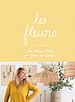 Télécharger le livre :  Les fleurs