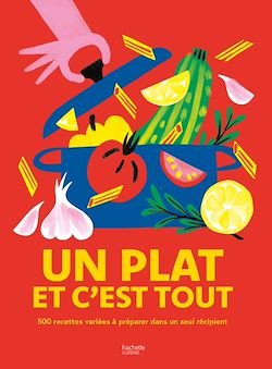 Télécharger le livre :  Un plat et c'est tout