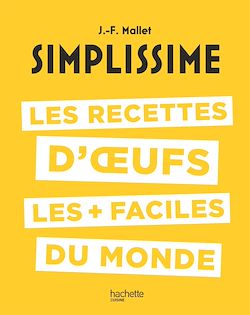 Télécharger le livre :  Simplissime : Les recettes d'oeufs les + faciles du monde