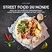 Télécharger le livre :  Street Food du Monde