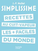 Download this eBook Les recettes au cuit-vapeur les + faciles du monde