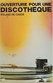 Télécharger le livre :  Ouverture pour une discothèque