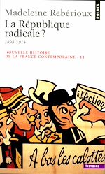 Télécharger le livre :  La République radicale ? (1899-1914)