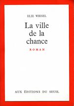 Télécharger le livre :  La Ville de la chance