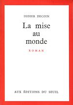 Télécharger le livre :  La Mise au monde