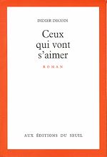 Télécharger le livre :  Ceux qui vont s'aimer