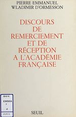 Download this eBook Discours de remerciement et de réception à l'Académie française