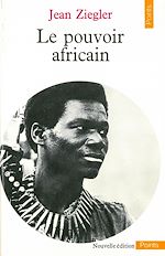 Télécharger le livre :  Le Pouvoir africain