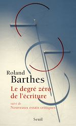 Télécharger le livre :  Le Degré zéro de l'écriture