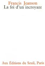 Télécharger le livre :  La Foi d'un incroyant