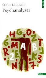 Télécharger le livre :  Psychanalyser. Essai sur l'ordre de l'inconscient