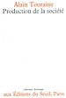 Télécharger le livre :  La Production de la société