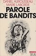 Télécharger le livre :  Parole de bandits