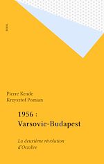 Download this eBook 1956 : Varsovie-Budapest
