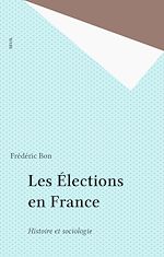 Télécharger le livre :  Les Élections en France