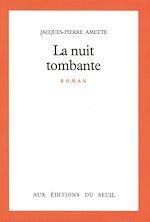 Télécharger le livre :  La Nuit tombante
