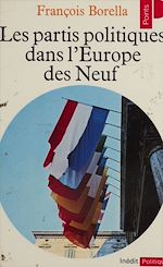 Download this eBook Les Partis politiques dans l'Europe des Neuf