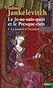Télécharger le livre :  Le Je-ne-sais-quoi et le Presque-rien. La Manière et l'Occasion