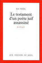 Télécharger le livre :  Le Testament d'un poète juif assassiné - Prix du Livre Inter 1980