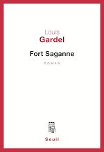 Télécharger le livre :  Fort Saganne - Grand prix du roman de l'Académie française 1980