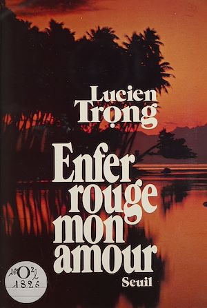 Téléchargez le livre :  Enfer rouge, mon amour
