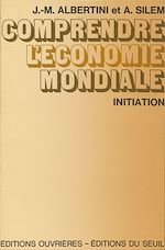 Download this eBook Comprendre l'économie mondiale