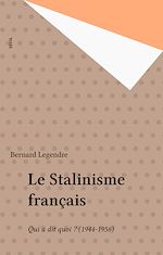 Download this eBook Le Stalinisme français