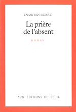 Télécharger le livre :  La Prière de l'absent