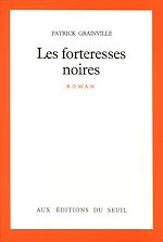 Télécharger le livre :  Les Forteresses noires