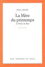 Télécharger le livre :  La Mère du printemps (L'Oum-er-Bia)