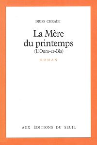 Téléchargez le livre :  La Mère du printemps (L'Oum-er-Bia)
