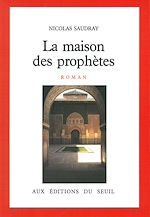 Télécharger le livre :  La Maison des prophètes