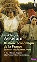 Télécharger le livre :  Histoire économique de la France du XVIIIe siècle à nos jours