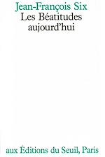 Télécharger le livre :  Les Béatitudes aujourd'hui