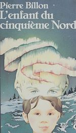 Download this eBook L'Enfant du cinquième Nord