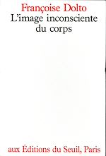 Télécharger le livre :  L'Image inconsciente du corps
