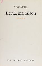 Download this eBook Laylâ, ma raison