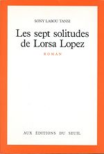 Télécharger le livre :  Les Sept Solitudes de Lorsa Lopez