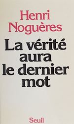 Télécharger le livre :  La vérité aura le dernier mot