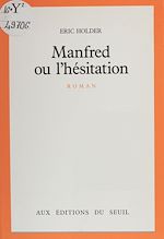 Download this eBook Manfred ou l'Hésitation